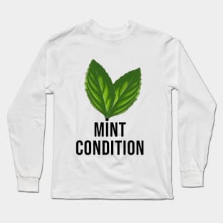 Mint Condition Long Sleeve T-Shirt